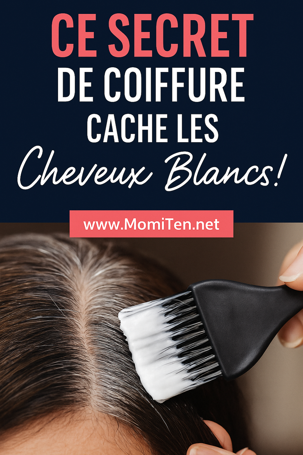 Astuces cheveux blancs – Les conseils de Mamie pour les couvrir naturellement