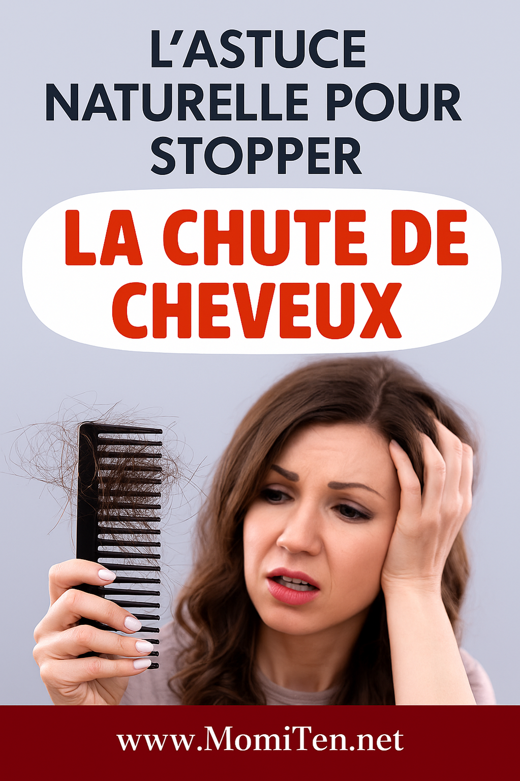 Remède naturel chute de cheveux – L’astuce de Mamie